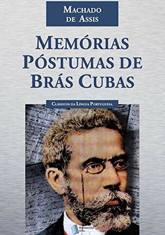 "Memorias póstumas de Bras Cubas", de Machado de Assis