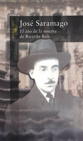 "El año de la muerte de Ricardo Reis" de José Saramago