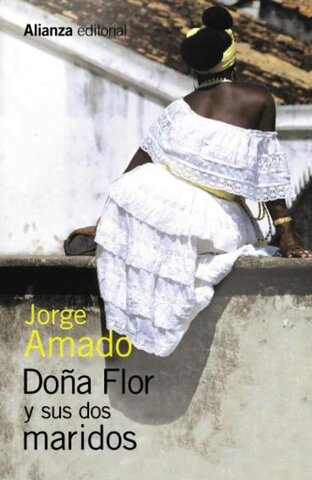 "Doña Flor y sus dos maridos" de Jorge Amado