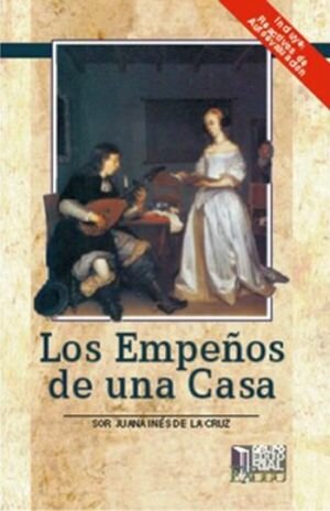 Los Empenos de Una Casa