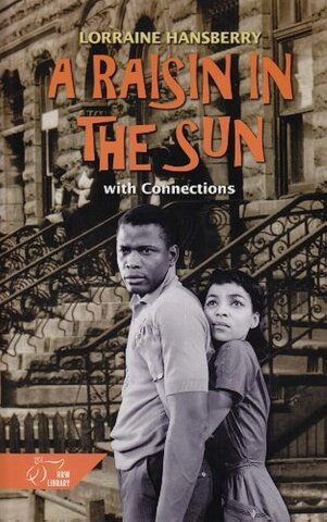 A Raisin in the Sun- most known for