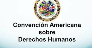 Convención Americana sobre Derechos Humanos de 1969