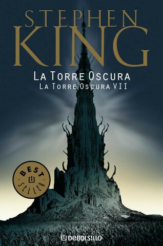 La Torre Oscura VII: La Torre Oscura