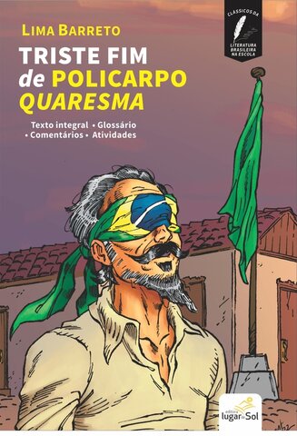 "El triste fin de Policarpo Quaresma", de Lima Barreto