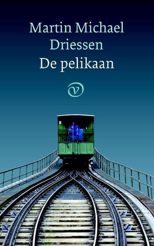 De pelikaan - Martin Michael Driessen