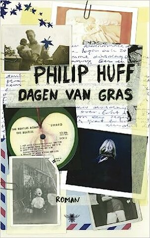Dagen van gras - Philip Huff