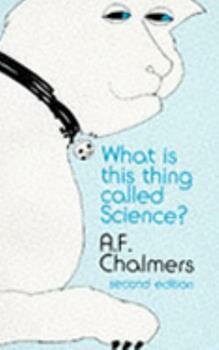 Publication of "What is This Thing Called Science?"