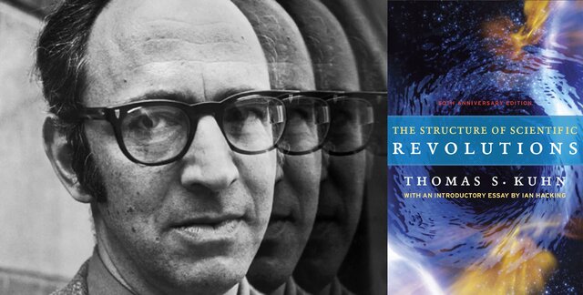 Thomas Kuhn (1922-1996): Publication of "The Structure of Scientific Revolutions"