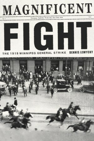 The Winnipeg General Strike (1919)