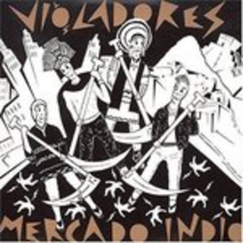 Los Violadores - Mercado Indio