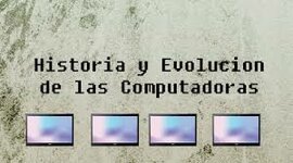 Timeline: Historia y evolución del computador