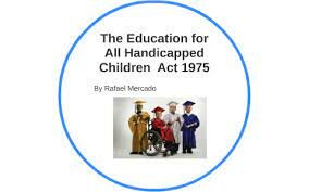 Education for All Handicapped Children Act