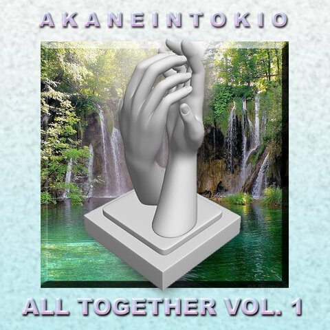 ALL TOGETHER VOL. 1 ゴ​ー​ル​ド​エ​デ​ィ​シ​ョ​ン - AKANE IN TOKYO