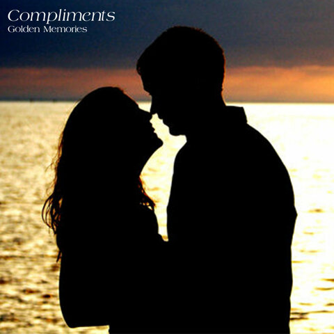 Compliments - Golden Memories