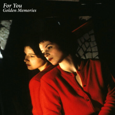 For You - Golden Memories