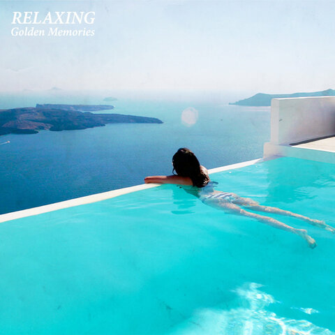 Relaxing - Golden Memories