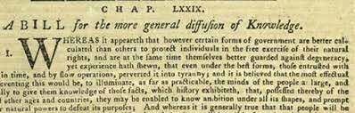 Thomas Jefferson proposed a bill for the first state education system