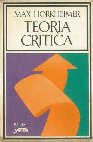 Escuela de Frankfunrt y la Teoría Crítica