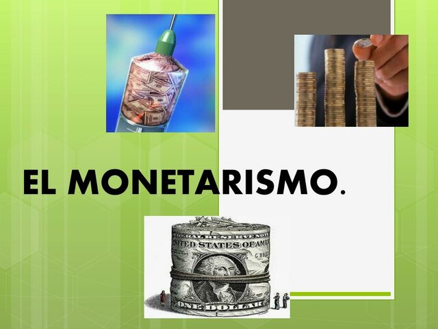 La Contrarrevolución Monetarista o Monetarismo Moderno
