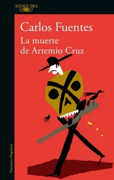 La Muerte de Artemiro cruz- Carlos Fuentes