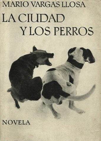 La ciudad y los perros - Mario Vargas Llosa