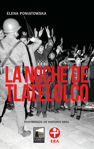 la noche de tlatelolco - Elena Poniatowska