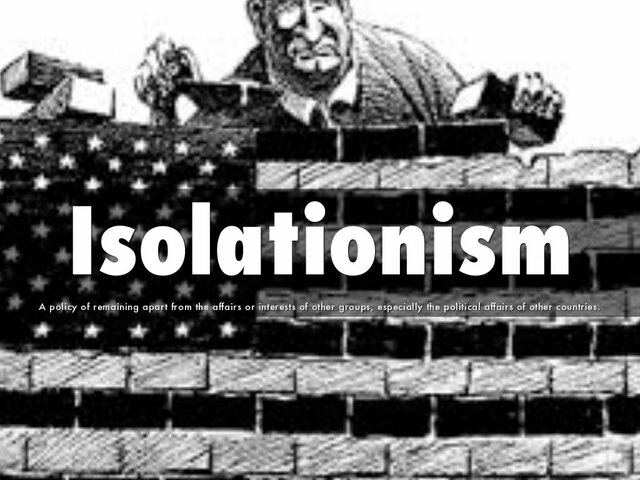 Isolationism
