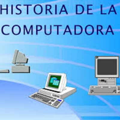 Timeline: Historia de la computadora