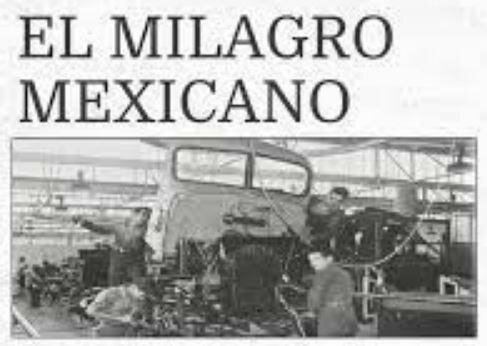 "El Milagro Mexicano"