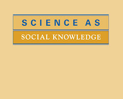 Science as Social Knowledge