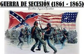 Guerra Civil o Guerra de Secesión