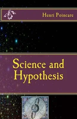 Science and Hypothesis