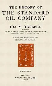 Ida Tarbell Publishes Her Article About Standard Oil