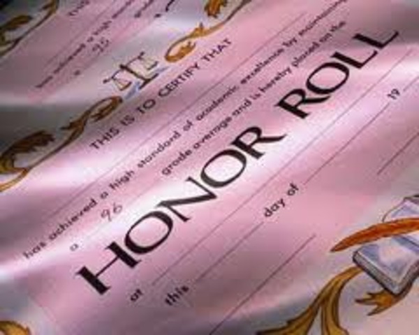 My goal is to be on the Honor Roll every year.