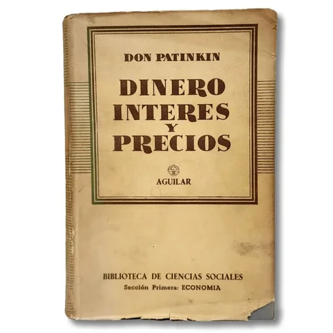 Obra Dinero, Interés y Precios