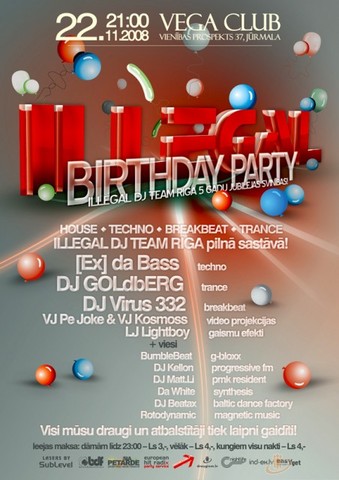 ILLEGAL BIRTHDAY PARTY Juurmalā