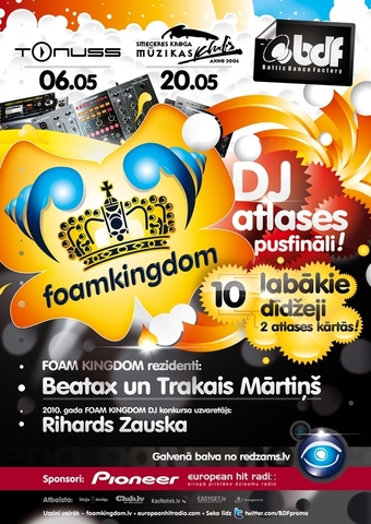 FOAM KINGDOM DJ atlases fināls Jelgavā