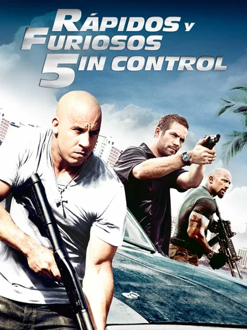RAPIDO Y FURIOSO 5IN CONTROL