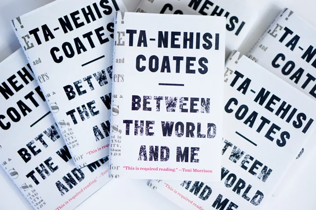 "Between the world and me"