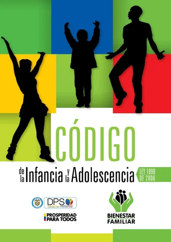 Código de infancia y adolescencia ley 1098 de 2006