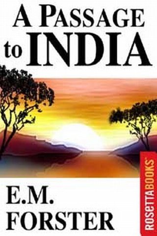 E.M. Forester's  "A Passage to India" is Published