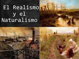 REALISMO Y NATURALISMO