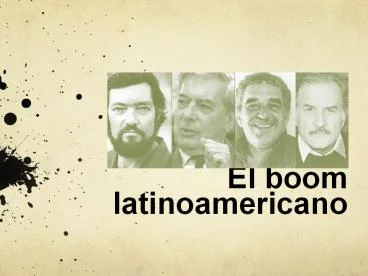 Boom latinoamericano con autores como Gabriel García Márquez y Julio Cortázar.