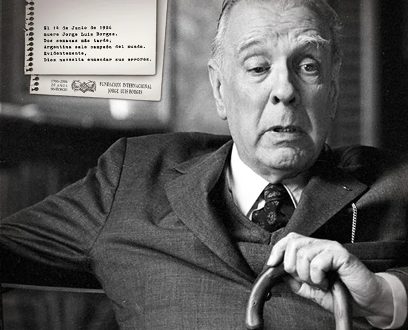 JORGE LUIS BORGES (1899 - 1986)