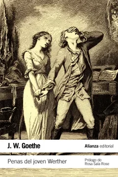 LAS PENAS DEL JOVEN WERTHER - LIBRO DE LA LITERATURA DEL ROMANTISISMO