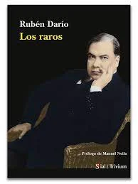 LOS RAROS - LIBRO DE LA LITERATURA DEL MODERNISMO