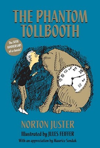 The Phantom Tollbooth By: Norton Juster