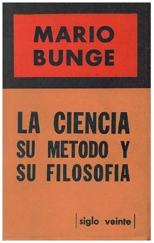 La ciencia, su método y su filosofía