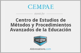 Centro para el Estudio de Medios y Procedimientos Avanzados de la Educación.