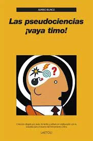 Las pseudociencias: ¡vaya timo!